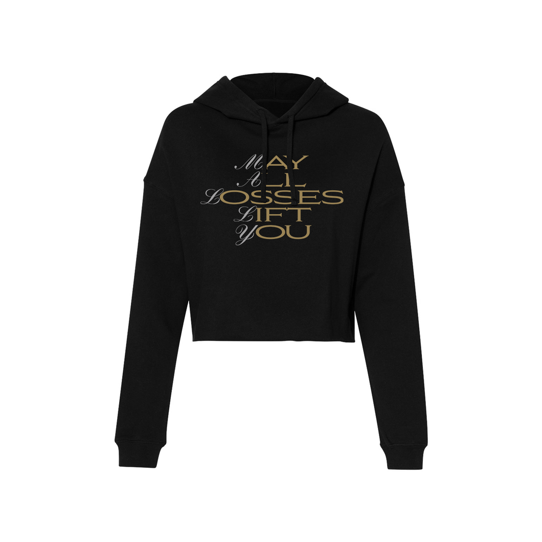 May All Losses Lift You Crop Top Hoodie