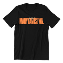 Load image into Gallery viewer, MARYLANDSOWN. T-Shirt
