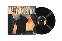 Load image into Gallery viewer, MARYLANDSOWN. Autographed Vinyl
